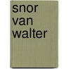 Snor van walter door Coran