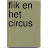 Flik en het circus door Coran