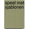 Speel met sjablonen door Nichols