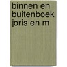 Binnen en buitenboek joris en m door Persyn Lepers