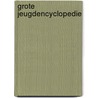 Grote jeugdencyclopedie by E. de Vocht