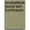 Knutselblok bouw een luchthaven by Maree