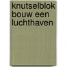 Knutselblok bouw een luchthaven door Maree