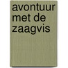 Avontuur met de zaagvis door Bonsels