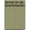 Lennet en de kosmonauten door Luitenant X