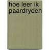 Hoe leer ik paardryden by Nicola Owen