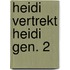 Heidi vertrekt heidi gen. 2