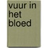 Vuur in het bloed