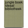 Jungle boek ideaal bibliotheek door Kipling