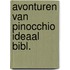 Avonturen van pinocchio ideaal bibl.