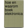 Hoe en waarom boek elektronica door Keen
