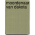 Moordenaar van dakota
