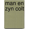 Man en zyn colt door Cook