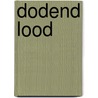 Dodend lood door Wilber Smith