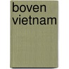 Boven vietnam by Hershman