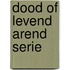 Dood of levend arend serie