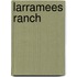 Larramees ranch