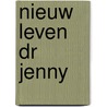 Nieuw leven dr jenny by Macelfresh