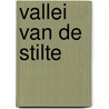 Vallei van de stilte door Grey