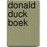Donald duck boek by Patti Davis