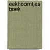 Eekhoorntjes boek by Pfloog