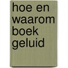 Hoe en waarom boek geluid door Keen