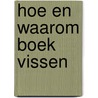 Hoe en waarom boek vissen door Coe