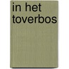 In het toverbos door Malmberg