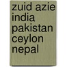 Zuid azie india pakistan ceylon nepal door Clayton