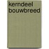 Kerndeel Bouwbreed