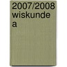 2007/2008 Wiskunde A door N.C. Keemink