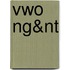 Vwo NG&NT