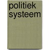 Politiek systeem door Onbekend