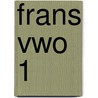 Frans vwo 1 by Unknown