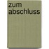 Zum Abschluss