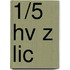 1/5 Hv z lic