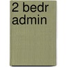 2 bedr admin door Olsthoorn