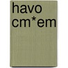 Havo CM*EM door Staal