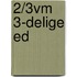 2/3Vm 3-delige ed