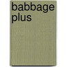 Babbage plus by C. van Breugel