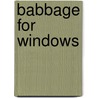 Babbage for Windows by C. van Breugel