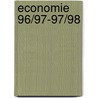 Economie 96/97-97/98 door Onbekend