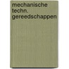 Mechanische techn. gereedschappen door C.J. den Dopper