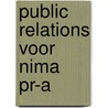 Public relations voor NIMA PR-A by Unknown