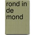 Rond in de mond