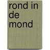 Rond in de mond by Gerritsen