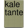 Kale tante by Oerlemans