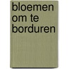 Bloemen om te borduren door Ondori
