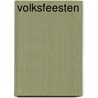 Volksfeesten by Ooyen