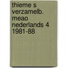 Thieme s verzamelb. meao nederlands 4 1981-88 by Unknown